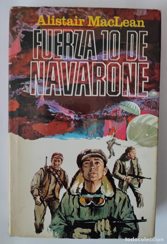 Libros: FUERZA 10 DE NAVARONE - Alistair MacLean - Foto 1