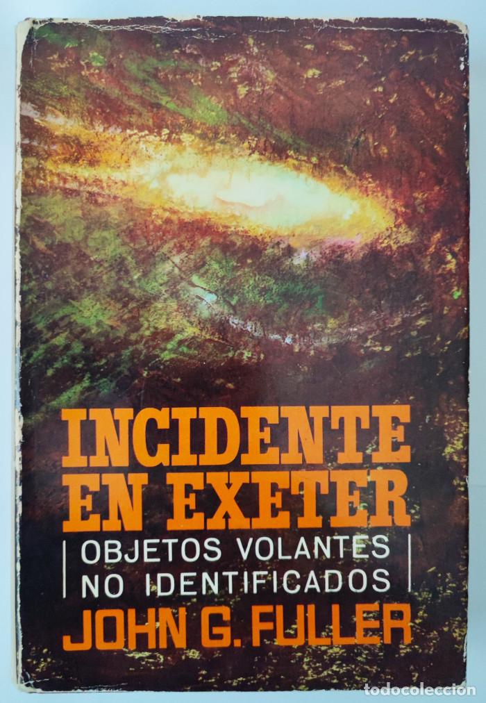 Libros: INCIDENTE EN EXETER - John G. Fuller - Foto 1
