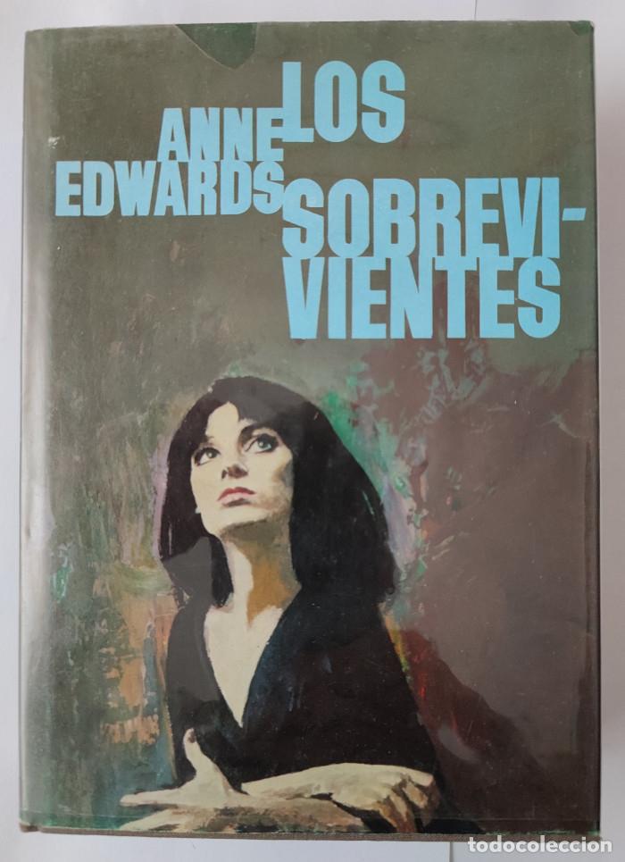 Libros: LOS SOBREVIVIENTES - Anne Edwards - Foto 1