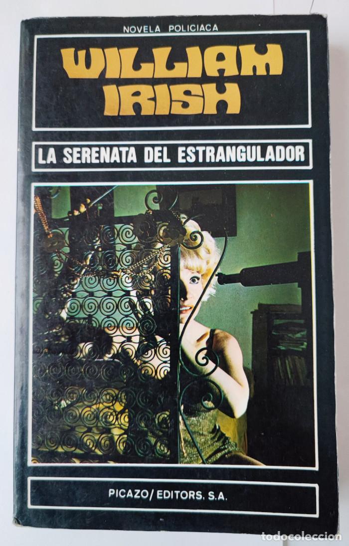 Libros: LA SERENATA DEL ESTRANGULADOR - Cornell Woolrich - Foto 1