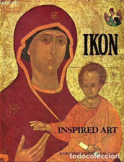 B&uuml;cher: IKON. INSPIRED ART - Hetty J. Roozemond; Van Ginhoven
