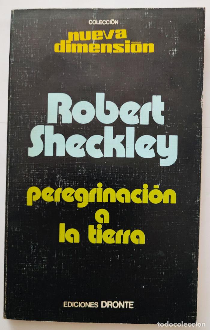 Libros: PEREGRINACI&Oacute;N A LA TIERRA - Robert Sheckley - Foto 1