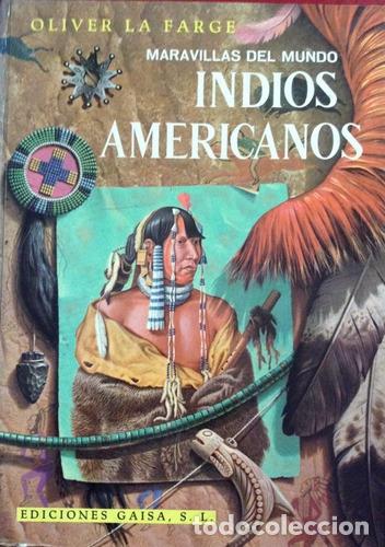 Libros: INDIOS AMERICANOS - Oliver La Farge - Foto 1