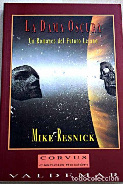 Libros: LA DAMA OSCURA - Mike Resnick - Foto 1