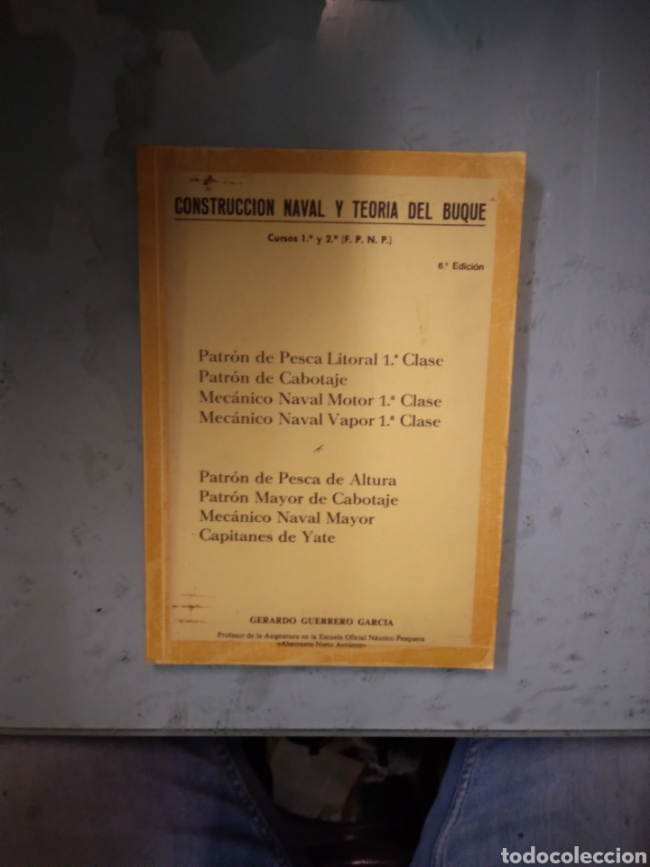 Libros: Construcci&oacute;n naval y teor&iacute;a del buque, Gerardo Guerrero - Foto 1