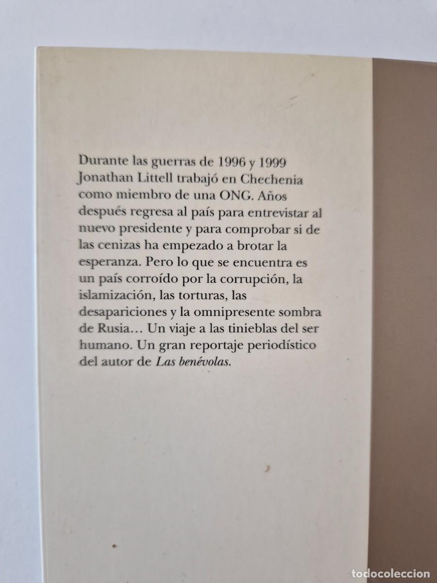 Libros: Chechenia, a&ntilde;o III.- Jonathan Littell.- RBA Libros, 2010. - Foto 2