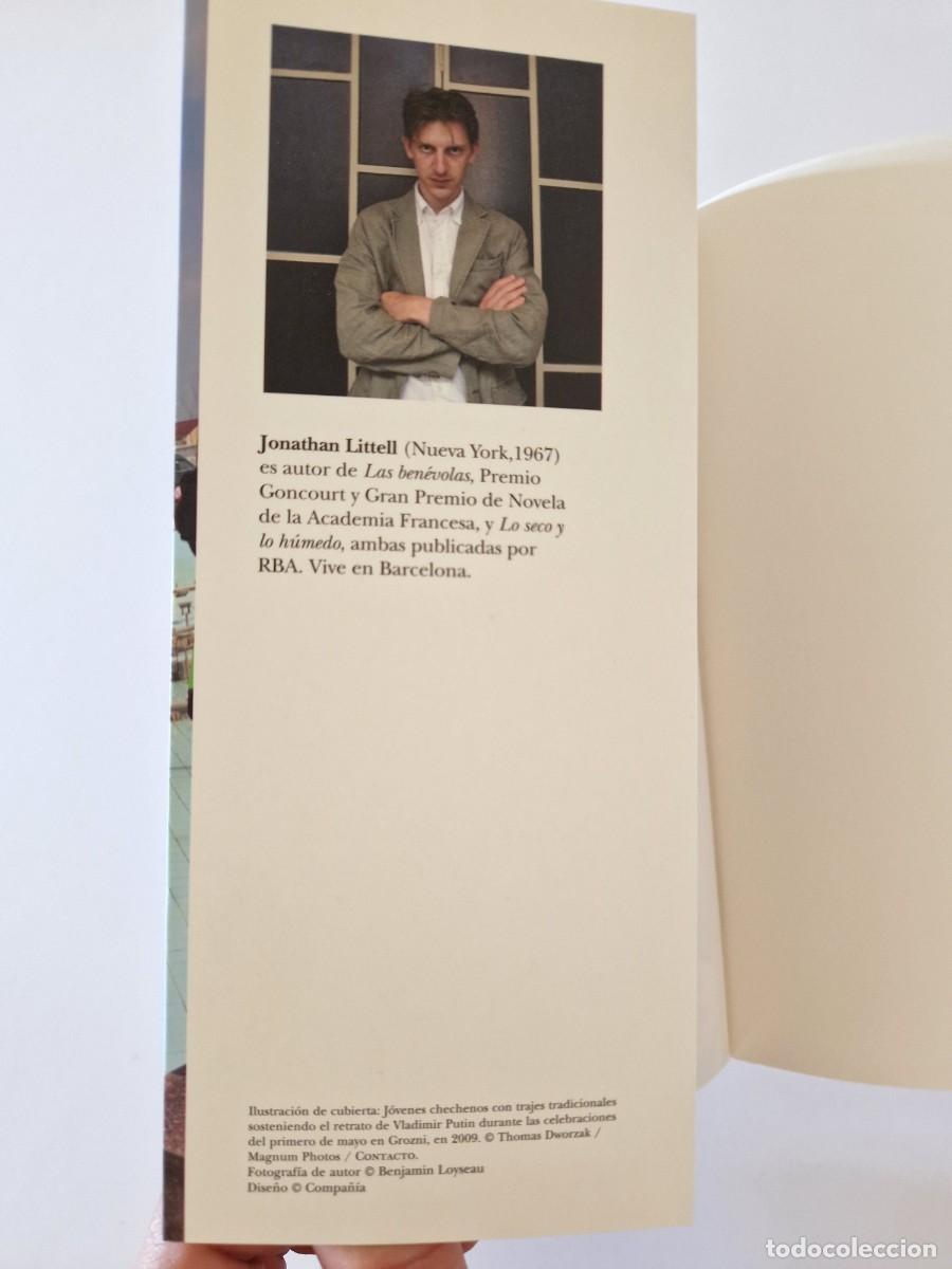 Libros: Chechenia, a&ntilde;o III.- Jonathan Littell.- RBA Libros, 2010. - Foto 4