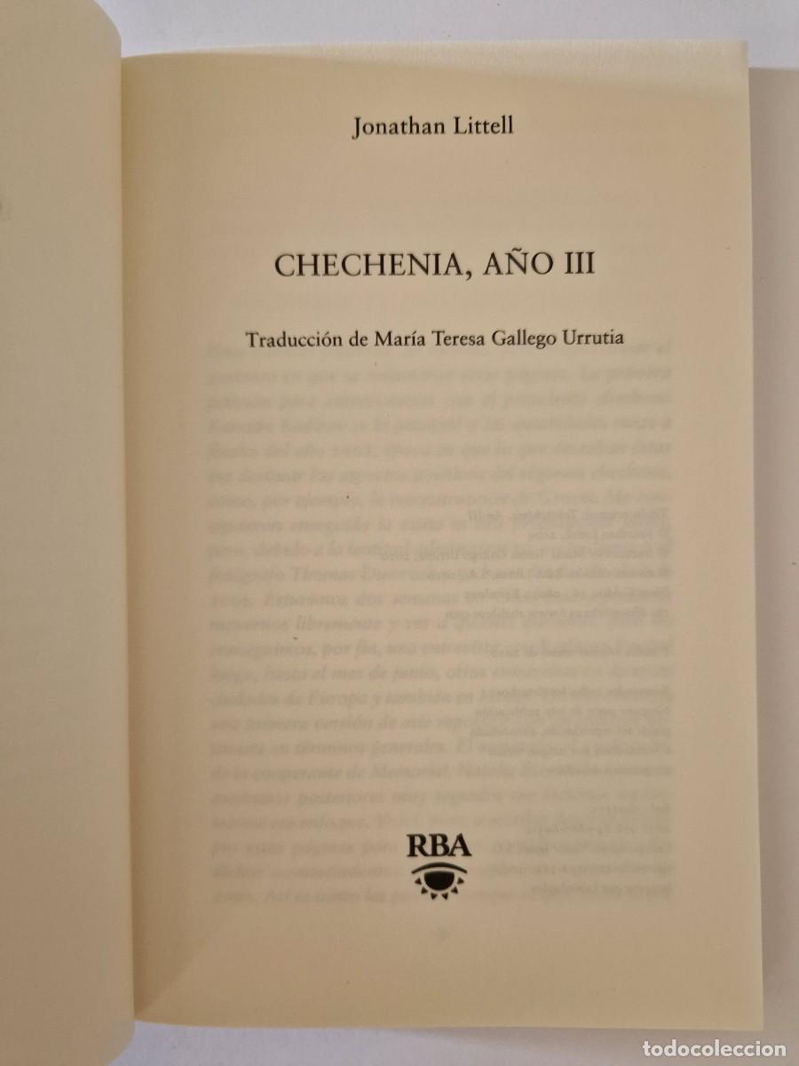 Libros: Chechenia, a&ntilde;o III.- Jonathan Littell.- RBA Libros, 2010. - Foto 5
