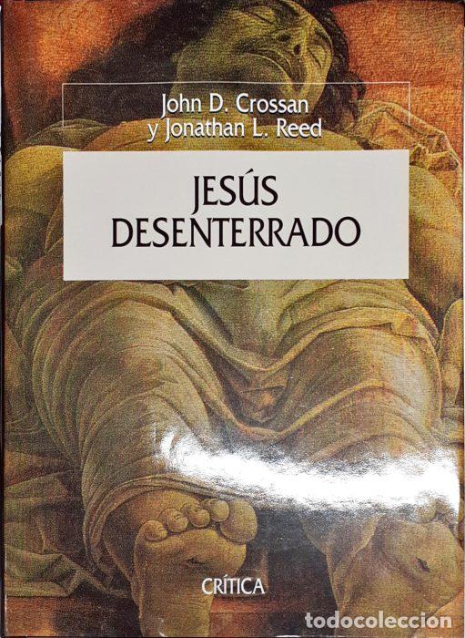 Libros: Jes&uacute;s desenterrado - CROSSAN, JOHN D/REED, JONATHAN L - Foto 1