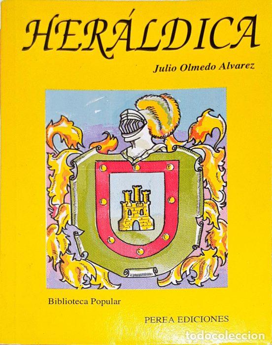 Libros: Her&aacute;ldica - OLMEDO &Aacute;LVAREZ, JULIO - Foto 1
