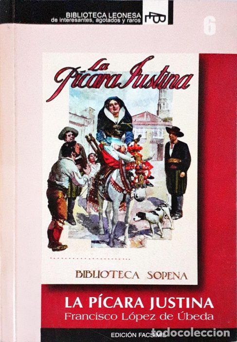Libros: La P&iacute;cara Justina &ndash; Facs&iacute;mil - L&Oacute;PEZ DE UBEDA, FRANCISCO - Foto 1