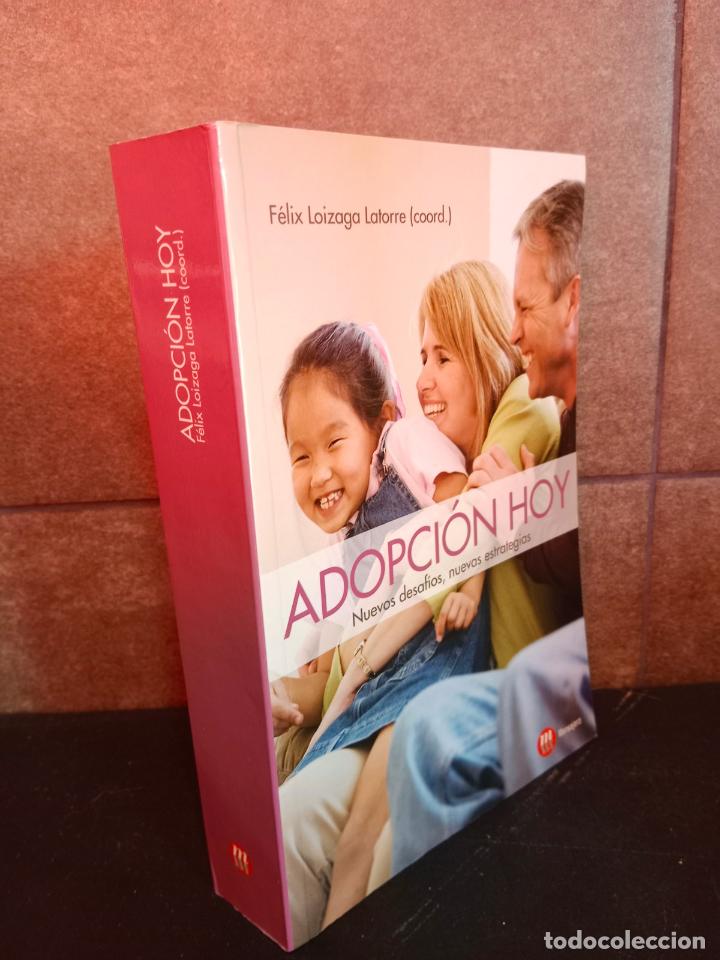 Livros em segunda m&atilde;o: ADOPCION HOY: NUEVOS DESAFIOS, NUEVAS ESTRATEGIAS. LOIZAGA, FELIX