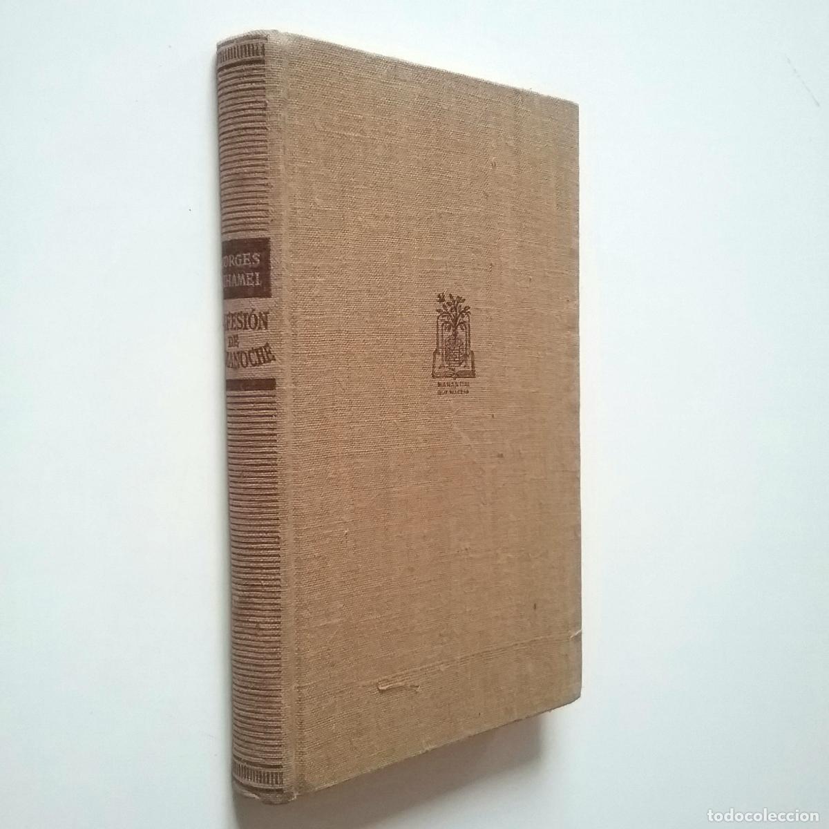 Libros: Georges Duhamel - Confesi&oacute;n de medianoche - Foto 1