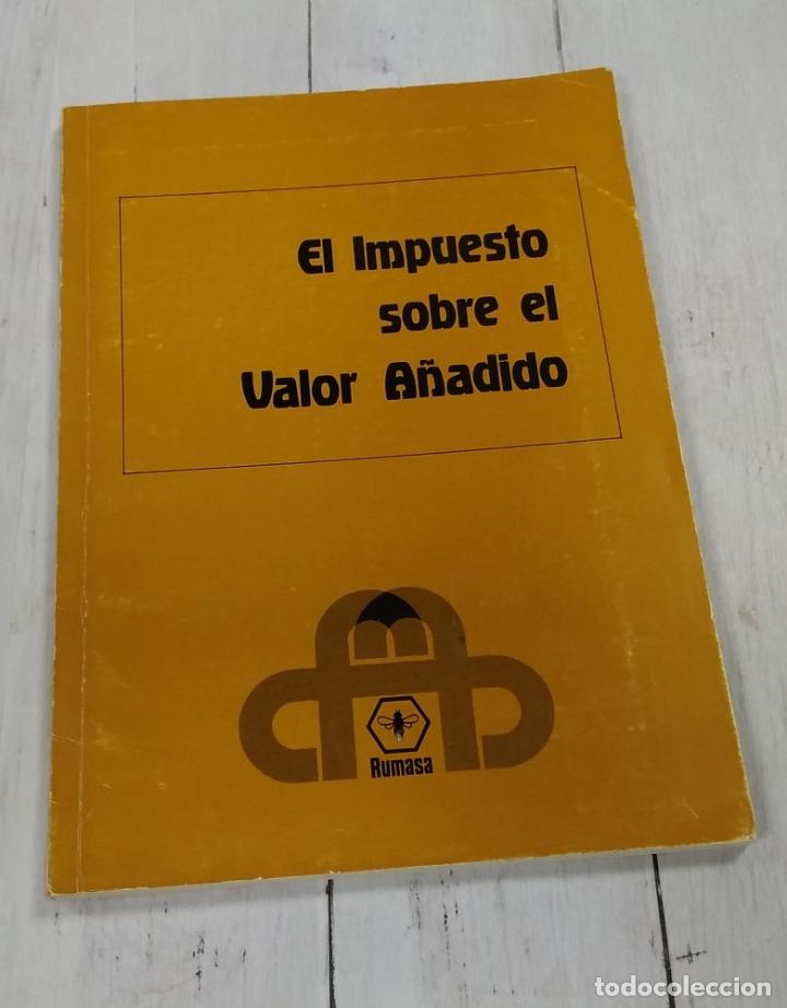 Libros: El impuesto sobre el valor a&ntilde;adido. An&aacute;lisis de su funcionamiento y problem&aacute;tica - Jacinto Vereda Es - Foto 1