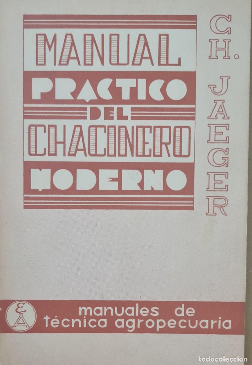 Libros: Manual pr&aacute;ctico del chacinero moderno. Ch. Jaeger - Foto 1