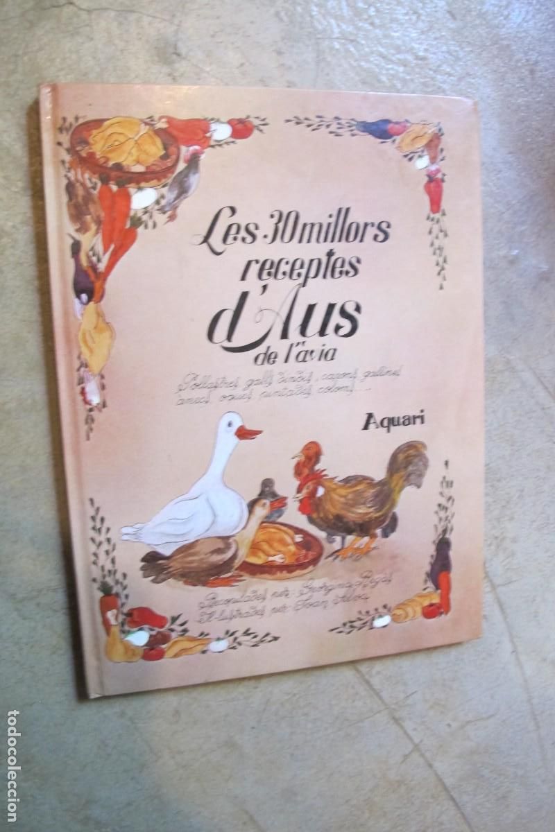Livros em segunda m&atilde;o: LES 30 MILLORS RECEPTES D'AUS DE L'AVIA. GEORGINA REGAS