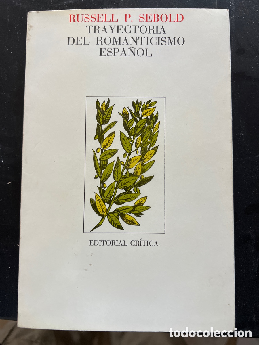 Libros: Trayectoria el romanticismo espa&ntilde;ol. Russell P. Sebold - Foto 1