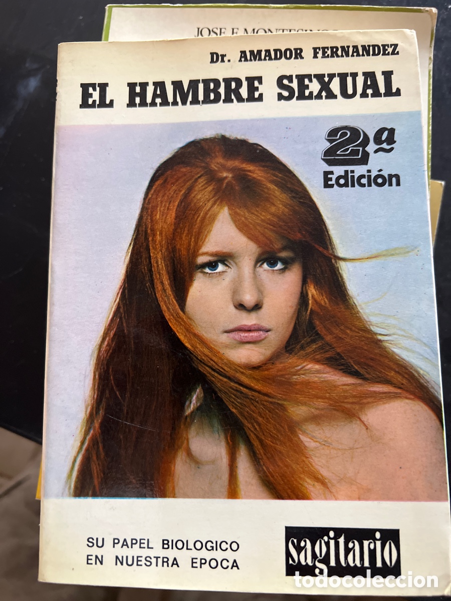 books: El hambre sexual 2 edicion Dr Amador Fern&aacute;ndez