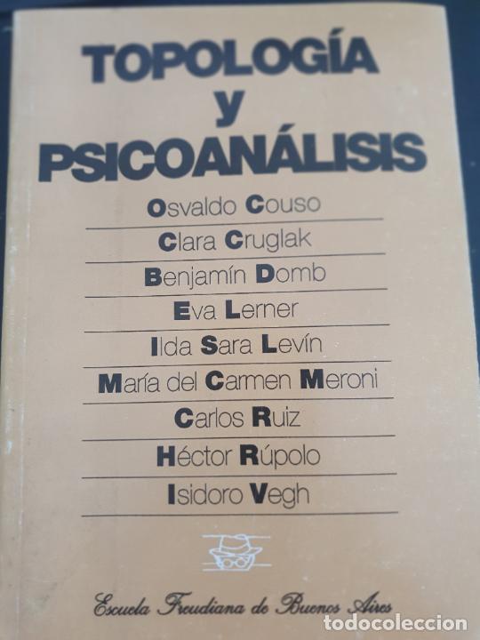 Libri di seconda mano: TOPOLOG&Iacute;A Y PSICOAN&Aacute;LISIS.ESCUELA FREUDIANA..PSICOLOG&Iacute;A