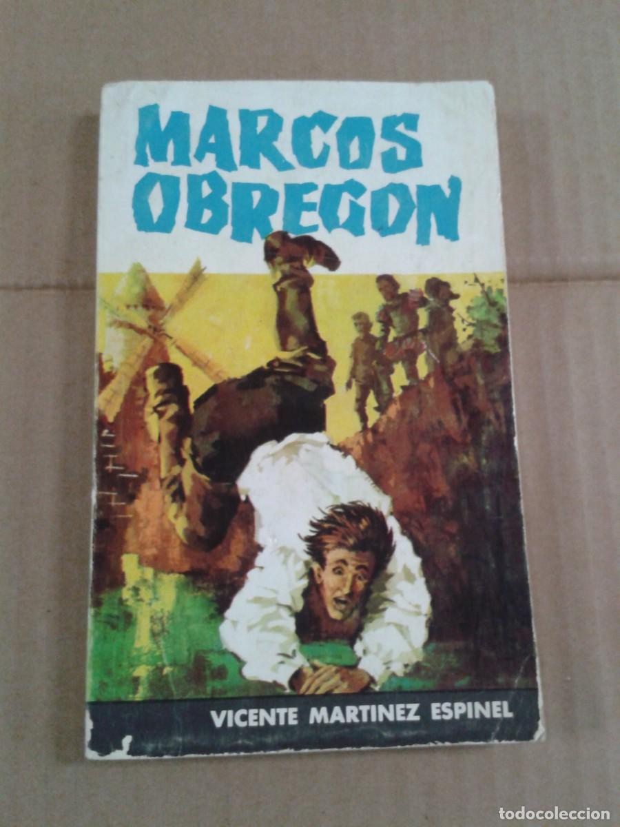 Libros: MARCOS OBREG&Oacute;N. VICENTE MART&Iacute;NEZ ESPINEL. SOPENA - Foto 1