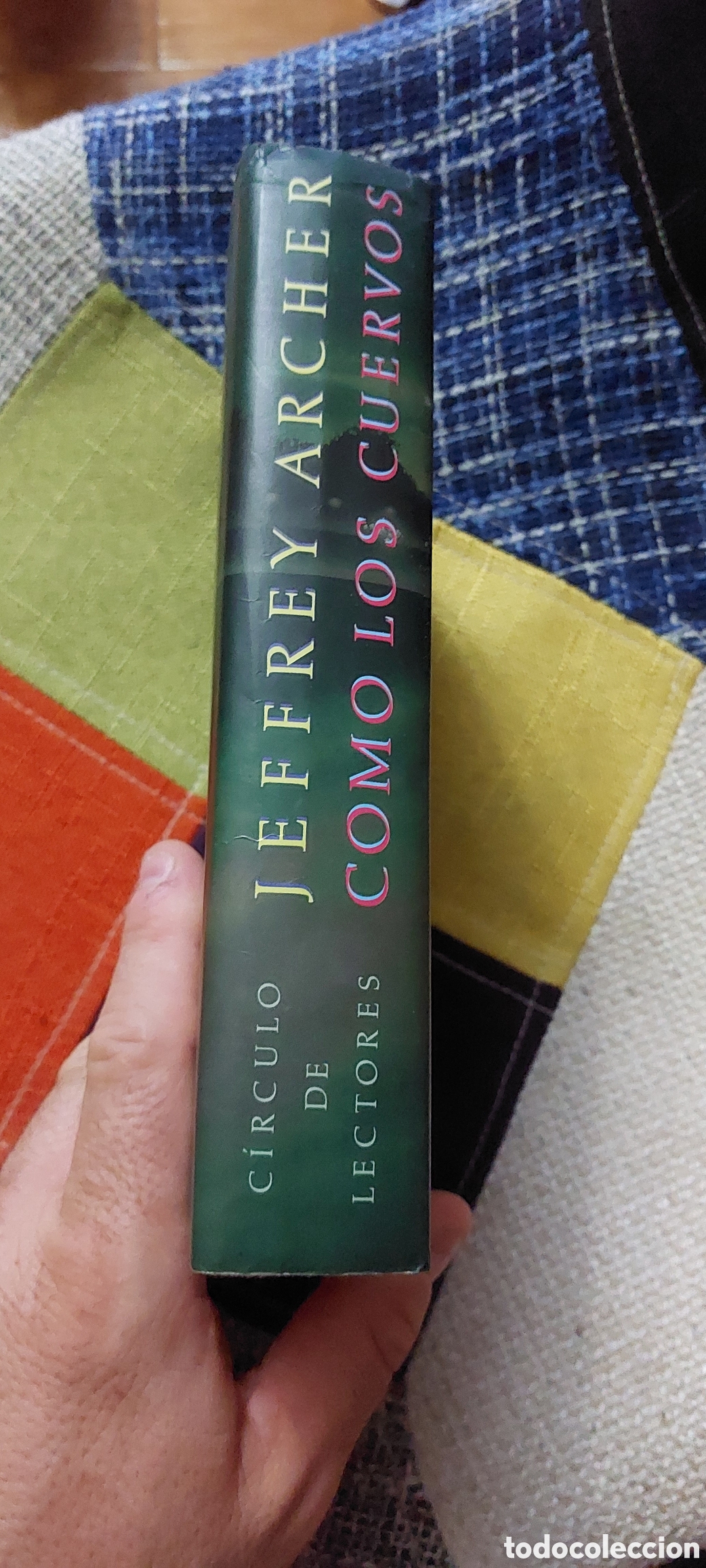 Libros: Libro Como los Cuervos -Jeffrey Archer- (LB) - Foto 2