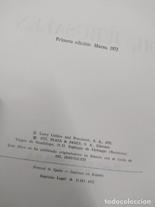 Libros: OH, JERUSALEN. 1972. LAPIERRE y COLLINS L24134-169 - Foto 4