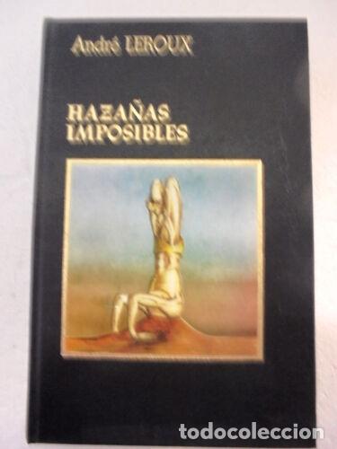 Libros: Haza&ntilde;as Imposibles,Andre leroux,Ed.Amigos Do Libro - Foto 1