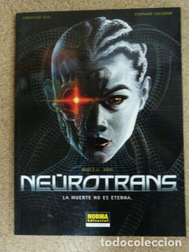 Libros: Neurotrans.La Muerte no es Eterna.Stephane Colignon.Norma - Foto 1