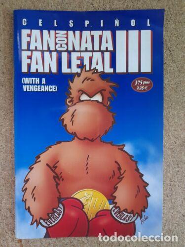 Libros: Cels Pi&ntilde;ol.Fan Con Nata III.With a Vengeance.Forum - Foto 1