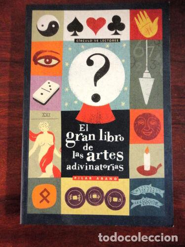 Libros: El Gran Libro de Las Artes Adivinatorias,El Gran Libro Ed.Circulo Lectores 2003 - Foto 1