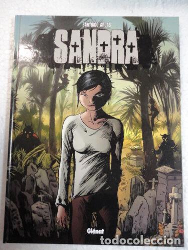 Libros: Sandra,Santiago Arcas,Ed.Glenat 2009 - Foto 1