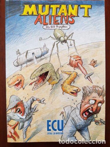Libros: Mutant Aliens.Bill Plympton.ECU - Foto 1