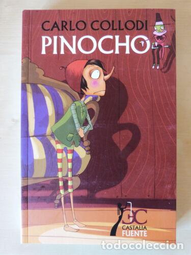 Libros: Pinocho,Carlo Collodi,Editorial Castalia 2011 - Foto 1