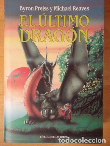 Libros: El Ultimo Dragon,Byron Preiss y Michael Reaves,Circulo de Lectores - Foto 1
