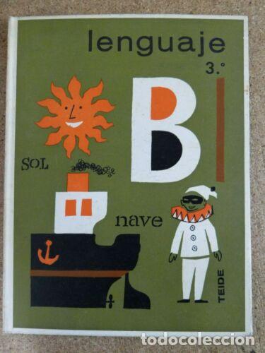Libros: Lenguaje 3&ordm; Editorial Teide 1966 - Foto 1