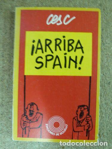 Libros: Arriba Spain.Cesc.Ediciones Peninsula - Foto 1