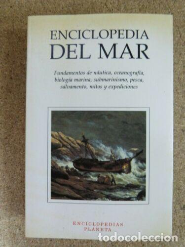 Libros: Enciclopedia del Mar.Andres Llamas Ruiz.Planeta - Foto 1
