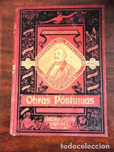 Libros: Obras Postumas,Allan Kardec,Ed.Carbonell y Esteva 1905 - Foto 1