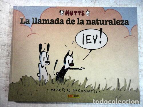 Libros: Mutts num.3,La Llamada de La Naturaleza,Patrick McDonnell,Ed.Panini 2010 - Foto 1
