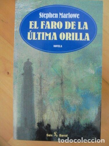 Libros: El Faro de la Ultima Orilla.Stephen Marlowe.Seix Barral - Foto 1