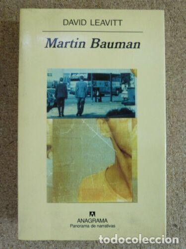 Libros: Martin Bauman.David Leavitt.Anagrama - Foto 1