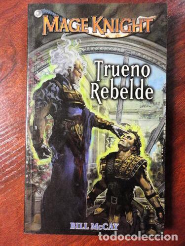 Libros: Mage Knight,Trueno Rebelde,Bill McCay,Ed.Devir 2004 - Foto 1
