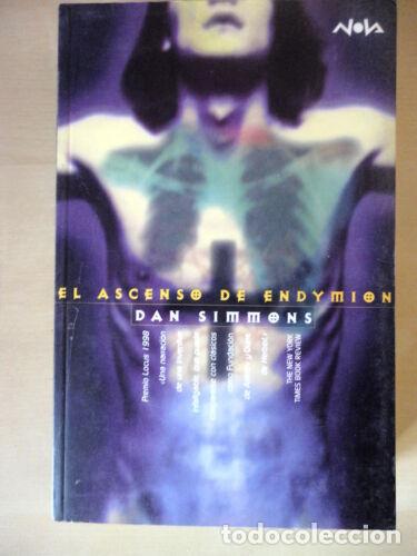 Libros: El Ascenso de Endymion,Dan Simmons,Ediciones B 1998 - Foto 1