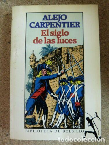 Libros: El Siglo De Las Luces.Alejo Carpentier.Seix Barral - Foto 1