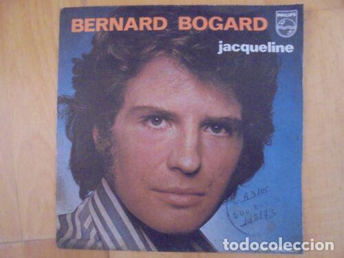 Libros: Disco Single 45 R.P.M.Bernard Bogard.Jacqueline - Foto 1