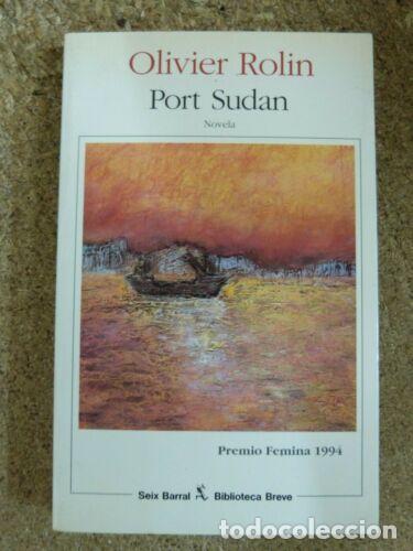 Libros: Port Sudan.Olivier Rolin.Seix Barral - Foto 1