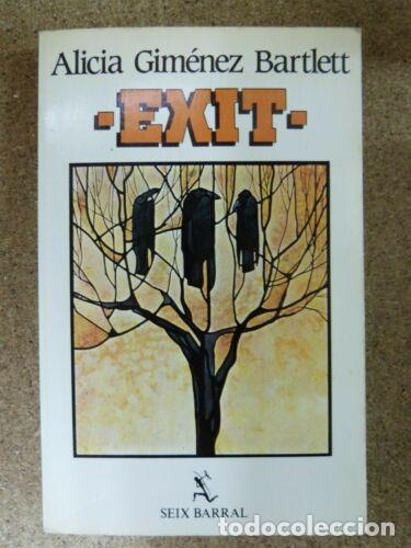 Libros: Exit.Alicia Gimenez Bartlett.Seix Barral - Foto 1