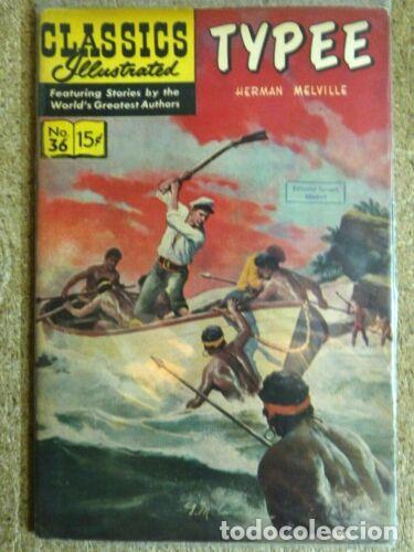 Libros: Classic Ilustrated.num.36..Typee.Gilberton Company.a&ntilde;o 1965 - Foto 1
