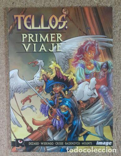 Libros: Tellos.Primer Viaje.Dezago.Wieringo.Image.Recerca - Foto 1