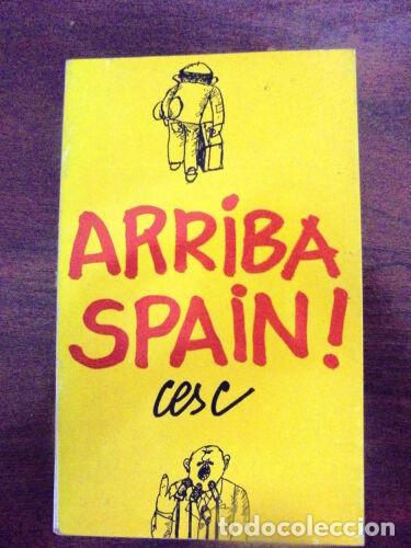 Libros: Arriba Spain,Cesc,Ed.62 1972 - Foto 1